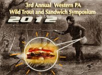 3rd Annual  Western PA  Wild Trout and Sandwich Symposium .jpg